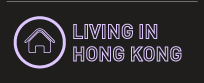 LIVING IN HONG KONG